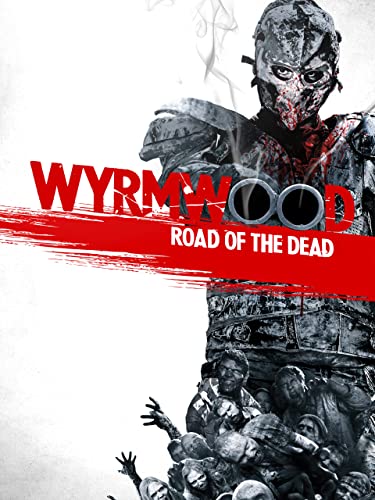 Wyrmwood: Road of the Dead [dt./OV]