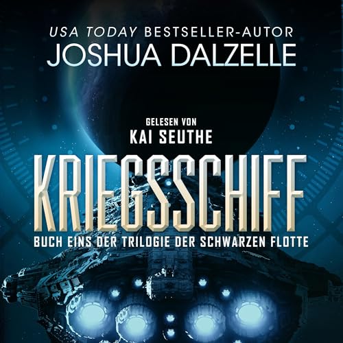 Kriegsschiff: Saga der Schwarzen Flotte 1