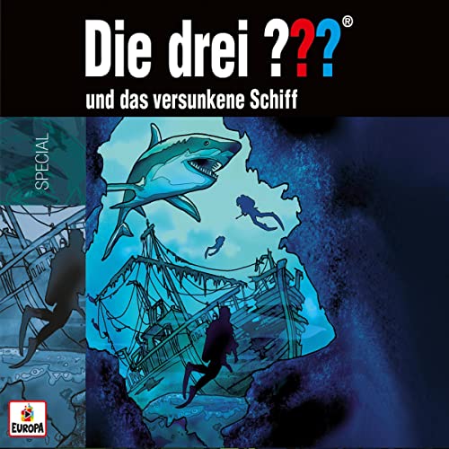 Die drei ??? und das versunkene Schiff: Die drei ???