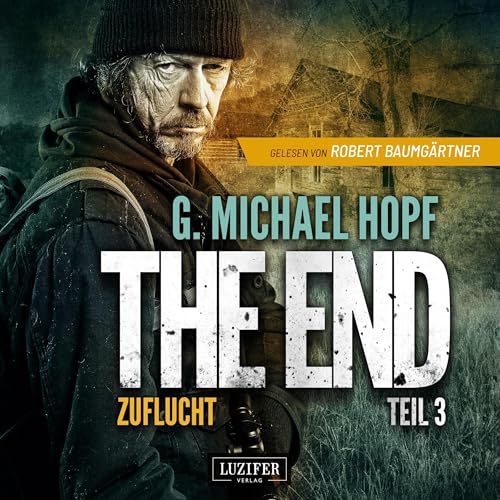 Zuflucht: The End - Band 3