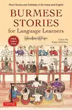 Burmese Stories for Language Learners: Short Stories and Folktales in Burmese and English, Free Online Audio Recordings