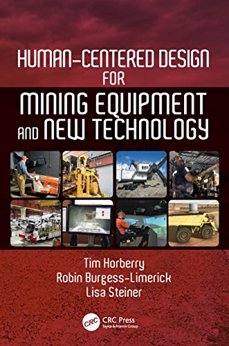 Human-Centered Design for Mining Equipment and New Technology (Human Factors in Mining) (English Edition)