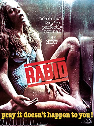 David Cronenberg's Rabid