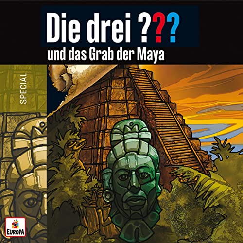 Die drei ??? und das Grab der Maya: Die drei ???