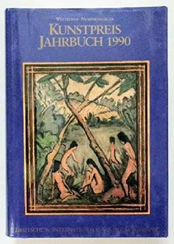 Kunstpreis- Jahrbuch 1990. Bd. I. Deutsche und internationale Auktionsergebnisse