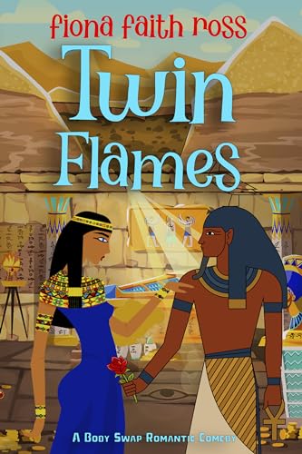 Twin Flames: A Body Swap Romantic Comedy (English Edition)