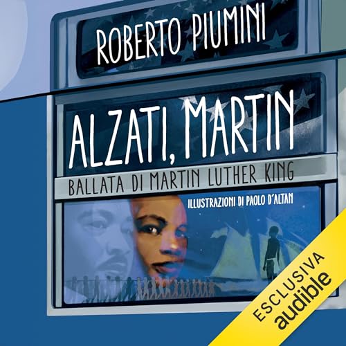 Alzati, Martin: Ballata di Martin Luther King