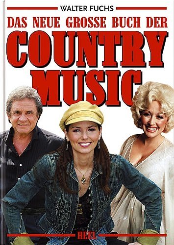 Das neue große Buch der Country-Musik