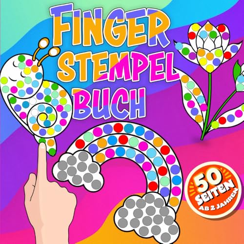 Fingerstempelbuch Frühling ab 2 Jahren: Fingerstempeln mit Frühlingsmotiven wie Blumen, Schmetterlingen und mehr – Für Jungen und Mädchen