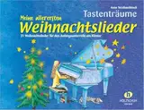 Meine allerersten Weihnachtslieder: 21 Weihnachtslieder für den Anfangsunterricht am Klavier