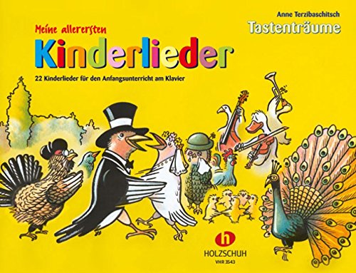 Meine allerersten Kinderlieder - 22 Kinderlieder für den Anfangsunterricht am Klavier