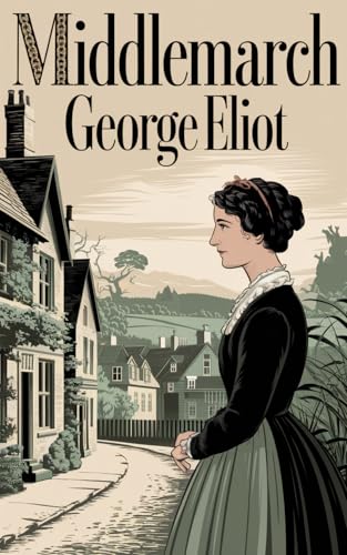Middlemarch (Grapevine Press) (English Edition)