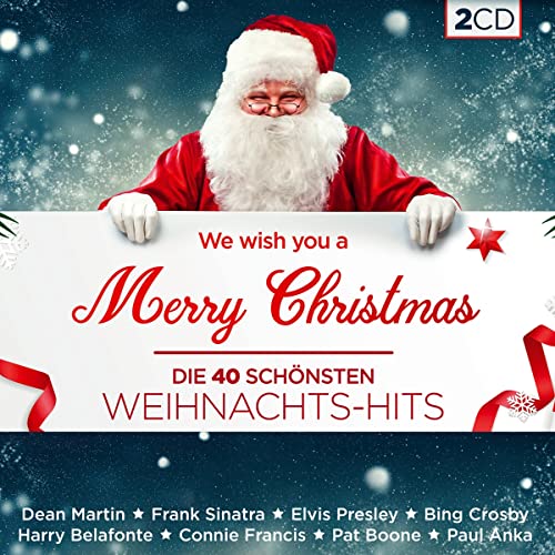 Die 40 schönsten Weihnachts-Hits; We wish you a Merry Christmas