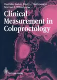 Clinical Measurement in Coloproctology (English Edition)