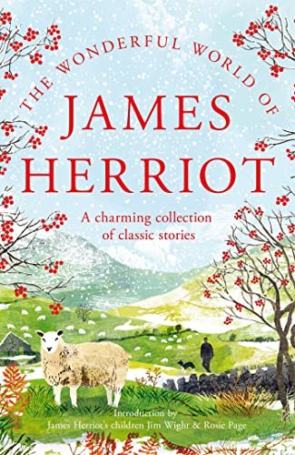 The Wonderful World of James Herriot: A Charming Collection of Classic Stories