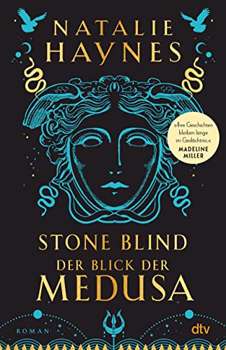 STONE BLIND – Der Blick der Medusa: Roman | Der Medusa-Mythos neu erzählt – »klug, fesselnd, kompromisslos!« (Margaret Atwood, auf Twitter)