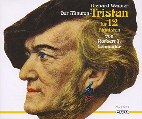 Wagner - der Minuten-Tristan