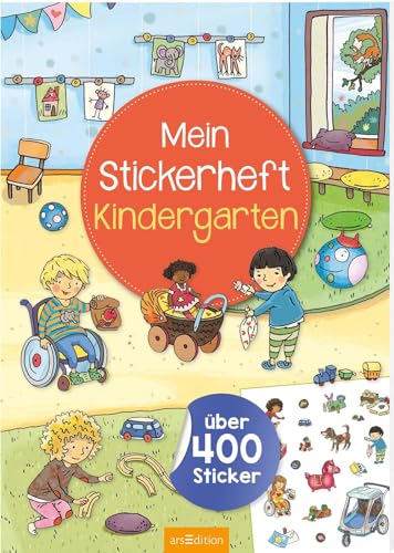 Mein Stickerheft – Kindergarten: Über 400 Sticker | Stickerbuch für Kinder ab 3 Jahren