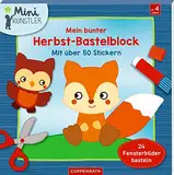 Mein bunter Herbst-Bastelblock: Mit über 50 Stickern, 24 Fensterbilder basteln (Mini-Künstler)