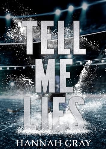 Tell Me Lies: A Single Dad Hockey Romance (New England Bay Sharks Book 1) (English Edition)