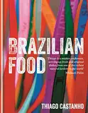 Brazilian Food (English Edition)