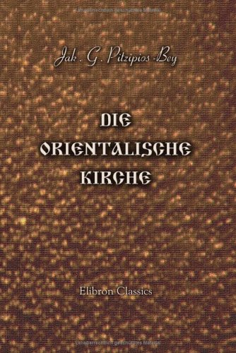 Die orientalische Kirche