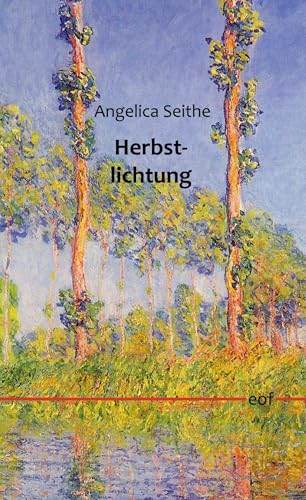 Herbstlichtung: Gedichte (edition offenes feld)