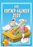 Alpha Edition - Der Rentner-Kalender 2025 Bildkalender, 23,7x34cm, Wandkalender mit witzigen Sprüchen und lustigen Cartoons, viel Platz für Notizen und Zusatzinformationen, Ferientermine DE/AT/CH