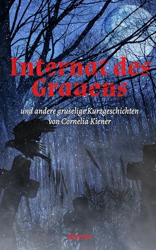 Internat des Grauens: und andere gruselige Kurzgeschichten