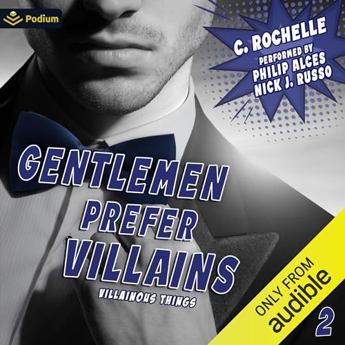 Gentlemen Prefer Villains: Villainous Things, Book 2