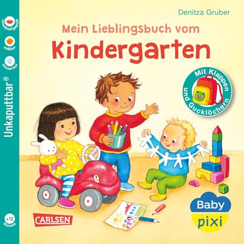 Baby Pixi (unkaputtbar) 149: Mein Lieblingsbuch vom Kindergarten: Babybuch mit Klappen und Gucklöchern ab 12 Monaten - ideal für die Eingewöhnung in die Kita (149)