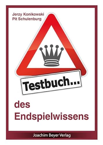 Testbuch des Endspielwissens