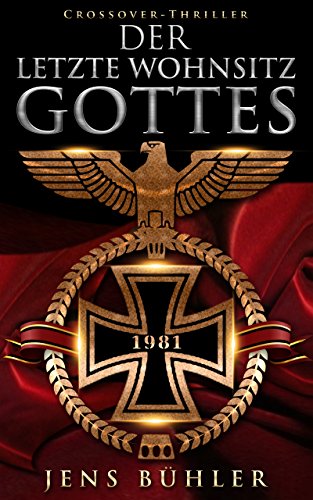 Der letzte Wohnsitz Gottes