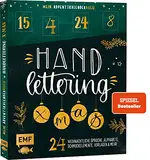 Mein Adventskalender-Buch: Handlettering X-Mas!: 24 weihnachtliche Sprüche, Alphabete, Schmuckelemente, Vorlagen und mehr – Mit perforierten Seiten