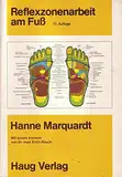 Reflexzonenarbeit am Fuß 17. Auflage