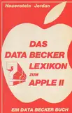 Das DATA BECKER Lexikon zum APPLE II