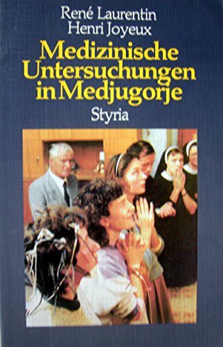 Medizinische Untersuchungen in Medjugorje