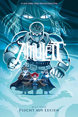 Amulett #6: Flucht aus Lucien