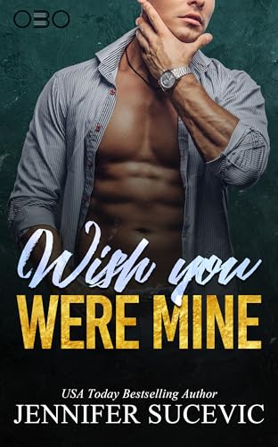 Wish you were Mine (Barnett Bulldogs 4)