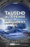 Nefilim KI 41: Tausend alte Feinde: Science Fiction Reihe