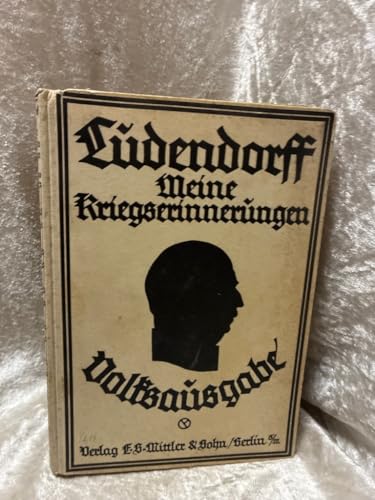 Meine Kriegserinnerungen 1914-1918