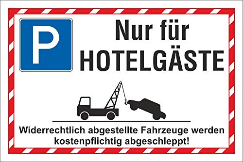 Schild Halteplatz Parkplatz Parkfläche Hotelgäste 3 mm Alu-Verbund - 300 x 200 mm