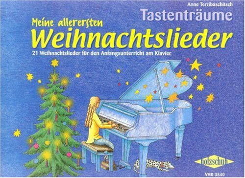 Meine Allerersten Weihnachtslieder. Klavier