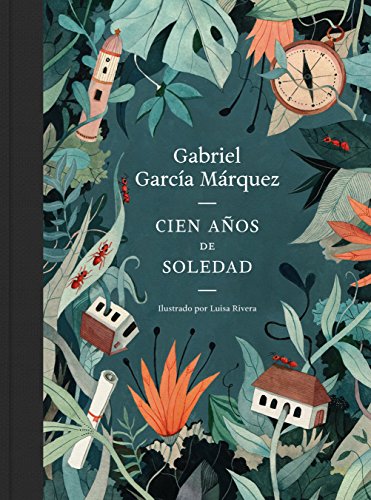 Cien años de soledad: Ed. Conmemorativa Ilustrada 50 Aniversario (Random House)