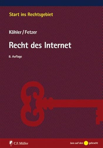 Recht des Internet (Start ins Rechtsgebiet)