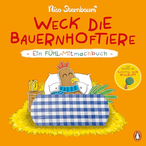 Weck die Bauernhoftiere – Ein Fühl-Mitmachbuch: Pappbilderbuch ab 1,5 Jahren mit Fühlelementen