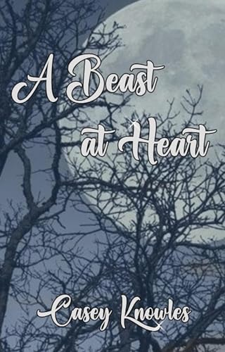 A Beast at Heart (English Edition)