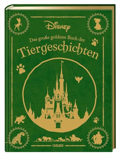 Disney: Das große goldene Buch der Tiergeschichten: 20 zauberhafte Geschichten zum Vorlesen für Kinder ab 3 Jahren | Mit den beliebtesten ... (Die großen goldenen Bücher von Disney)