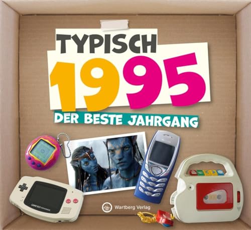 Typisch 1995 - Der beste Jahrgang: Jahrgangsbuch zum 30. Geburtstag - Das perfekte Geschenk zum runden Geburtstag - Fotos, Texte, Erinnerungen (Geschenkbuch)