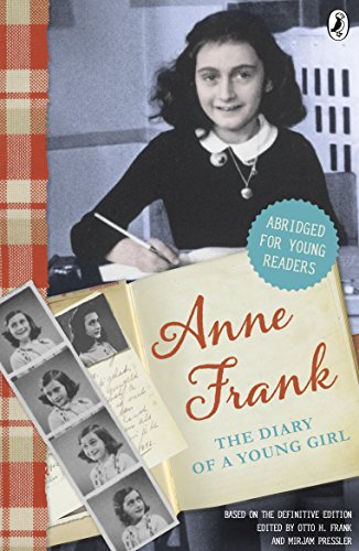 The Diary of Anne Frank (Abridged for young readers): The Diary of a Young Girl